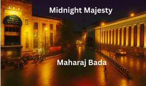 Midnight Majesty at Maharajabada